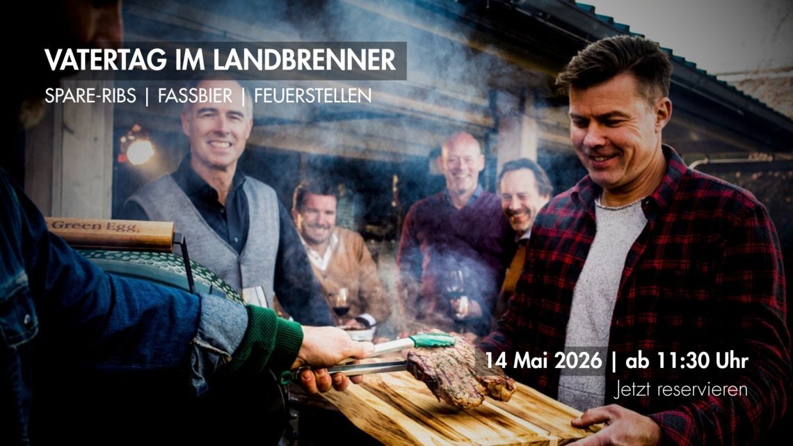 🔥 VATERTAG IM LANDBRENNER (3).jpg
